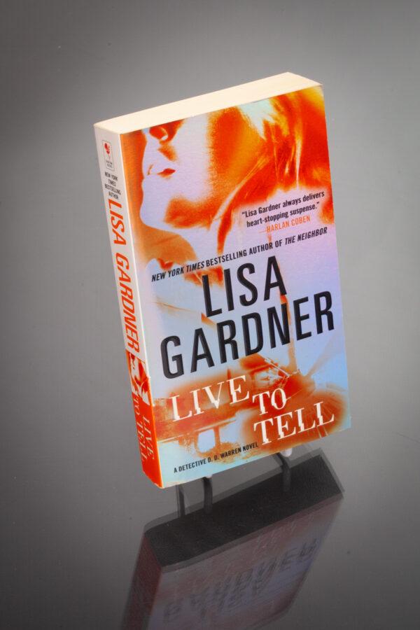 Lisa Gardener - Live To Tell