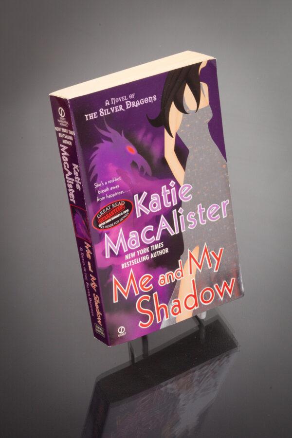 Katie MacAlister - Me And My Shadow