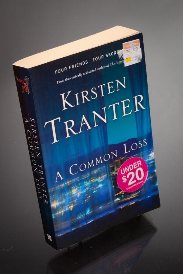 Kirsten Tranter - A Common Loss
