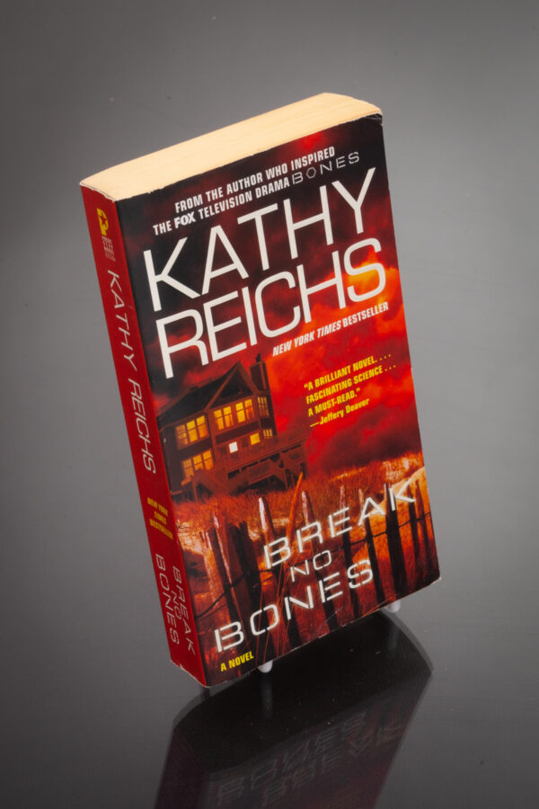 Kathy Reichs - Break No Bones