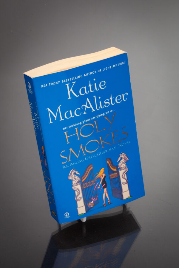 Katie MacAlister - Holy Smokes
