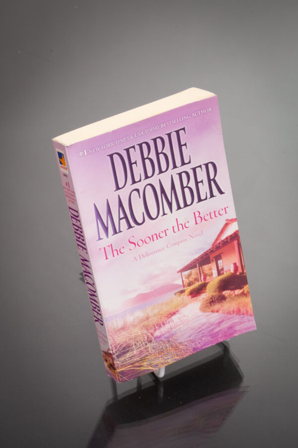 Debbie Macomber - The Sooner The Better