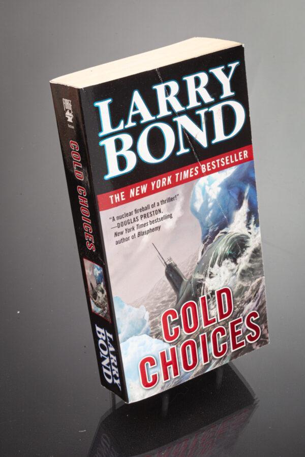 Larry Bond - Cold Choices