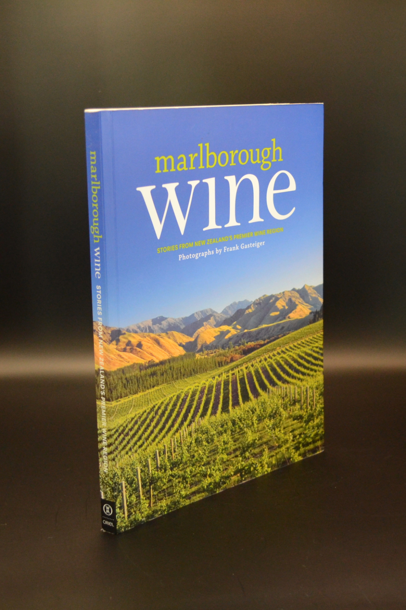 Marlborough Wine – Stories From New Zealand’s Premier Wine Region